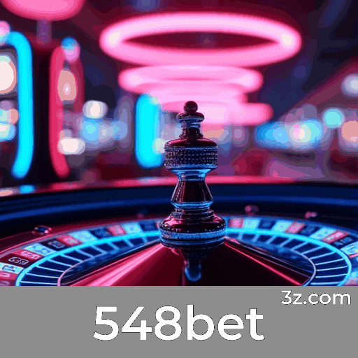 548bet: Plataforma de Cassino e Apostas Segura e Profissional