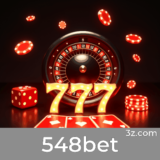 548bet: Plataforma de Cassino e Apostas Segura e Profissional